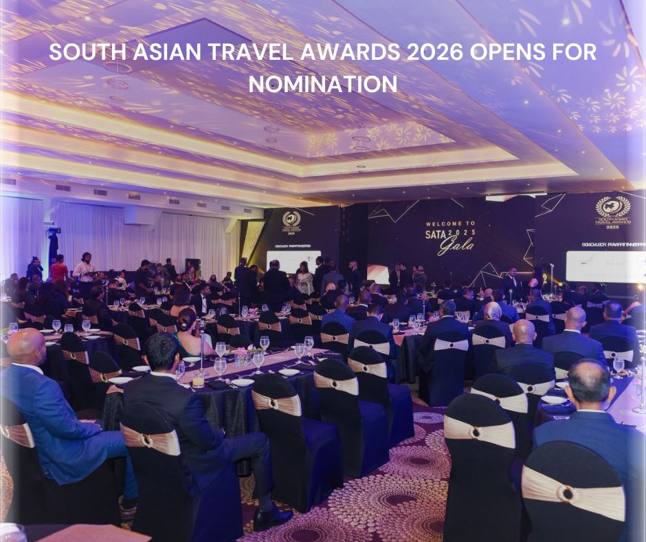 South Asian Travel Awards 2026 Opens for Nomination, Introducing New Individual Excellence Categories